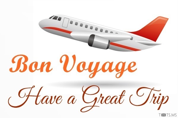 Bon Voyage Messages Webprecis