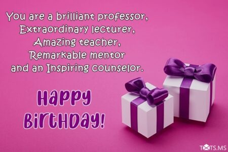 Birthday Wishes for Professor, Messages, Quotes, and Pictures - Webprecis