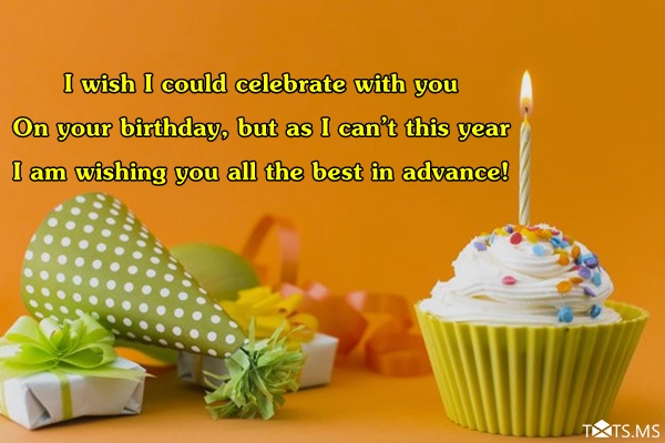 Advance Birthday Wishes Messages Quotes And Pictures Webprecis